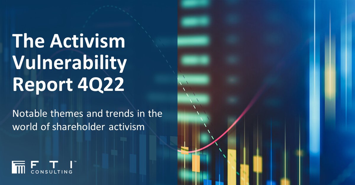 FTIConsulting's tweet image. Our newly released Activism Vulnerability Report highlights the emerging factors that led to a surge in activist demands in 2022. Read it here: bit.ly/3NFoMm5

#ShareholderActivism