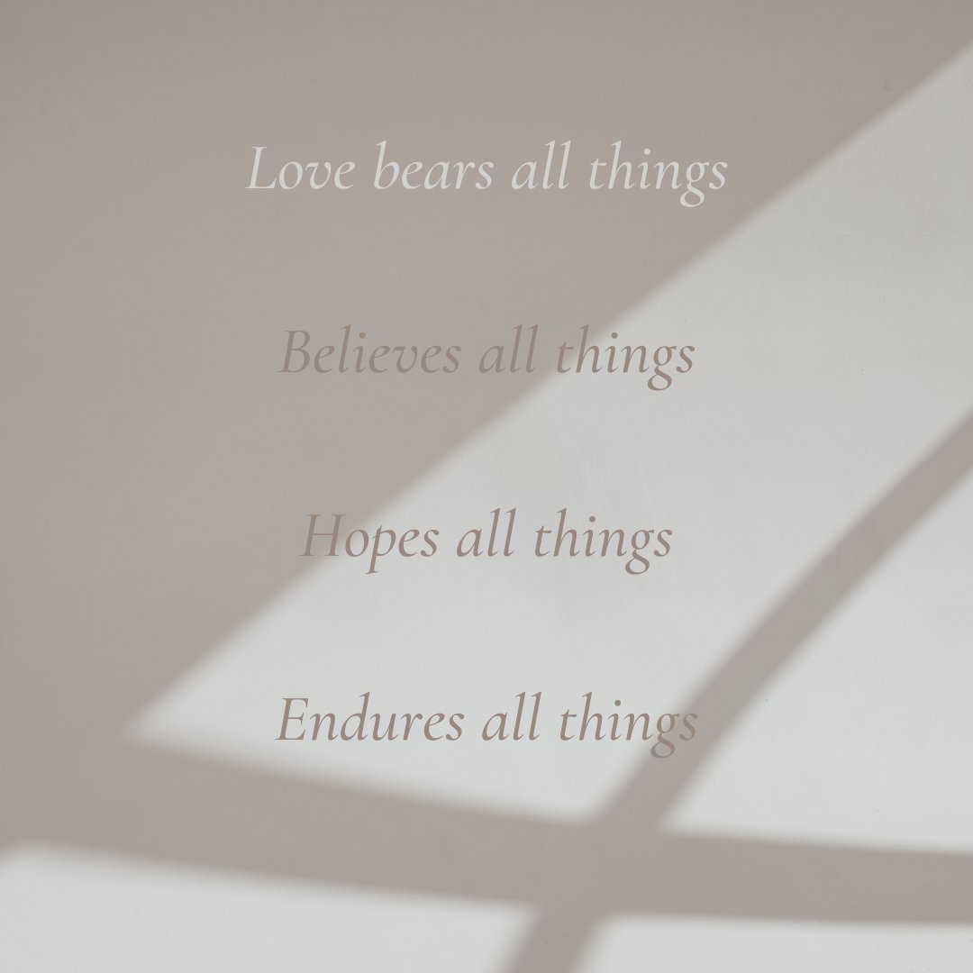 LightFromLucas's tweet photo. 1 Corinthians 13:7

#lightfromlucas https://t.co/cfwOiGDRNB