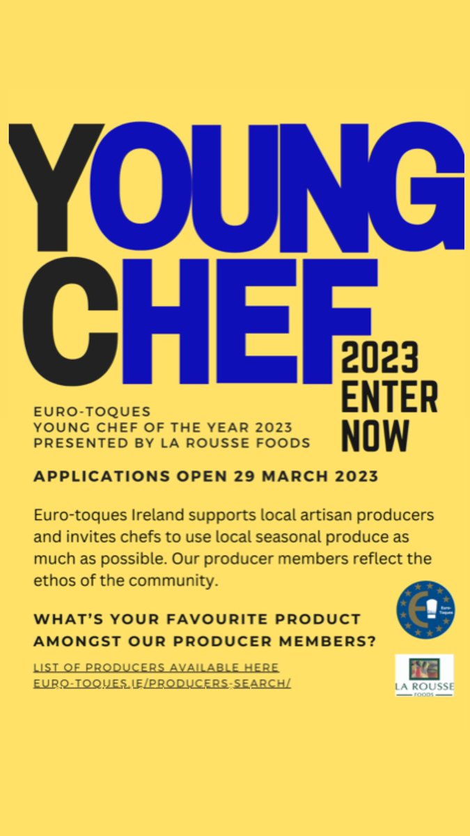 Euro-toques Ireland (@eurotoques_ire) on Twitter photo Applications for the @EurotoquesIrl Young Chef of the Year 2023 presented by <a href="/Laroussefoods/">La Rousse Foods</a> now open. 
Euro-toques Ireland support local artisan producers and invites chefs to use local seasonal produce as much as possible. Our producer members reflect the ethos of the community Applications for the @EurotoquesIrl Young Chef of the Year 2023 presented by <a href="/Laroussefoods/">La Rousse Foods</a> now open. 
Euro-toques Ireland support local artisan producers and invites chefs to use local seasonal produce as much as possible. Our producer members reflect the ethos of the community