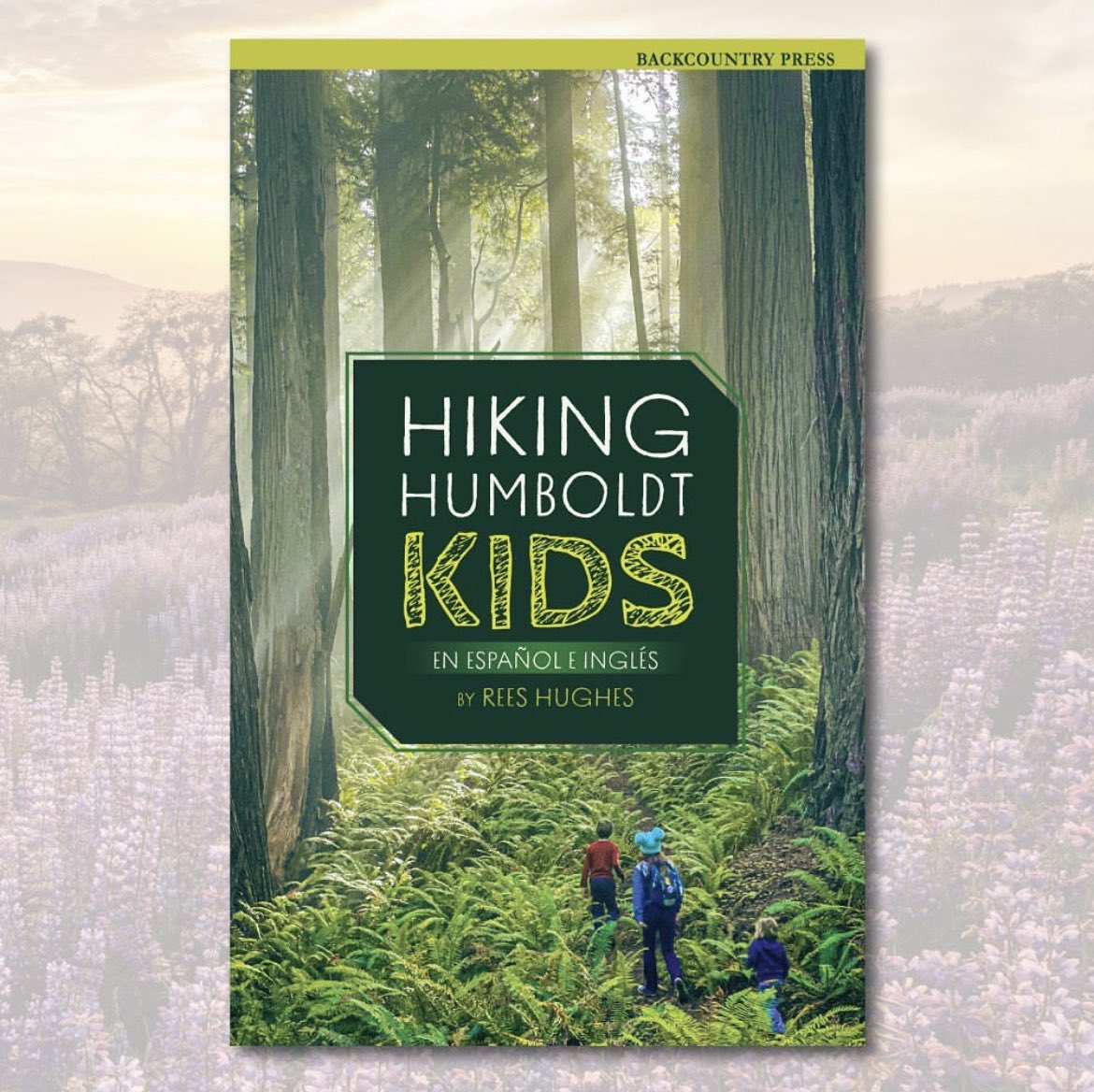 BackcountryPres's tweet photo. We are pleased to announce our new book created in partnership with @First5CA #Humboldt. 25 hikes, scavenger hunts, activities for families, custom maps and more. Pre-order! https://t.co/ZJDdRletiM https://t.co/Rt48vw9n9o