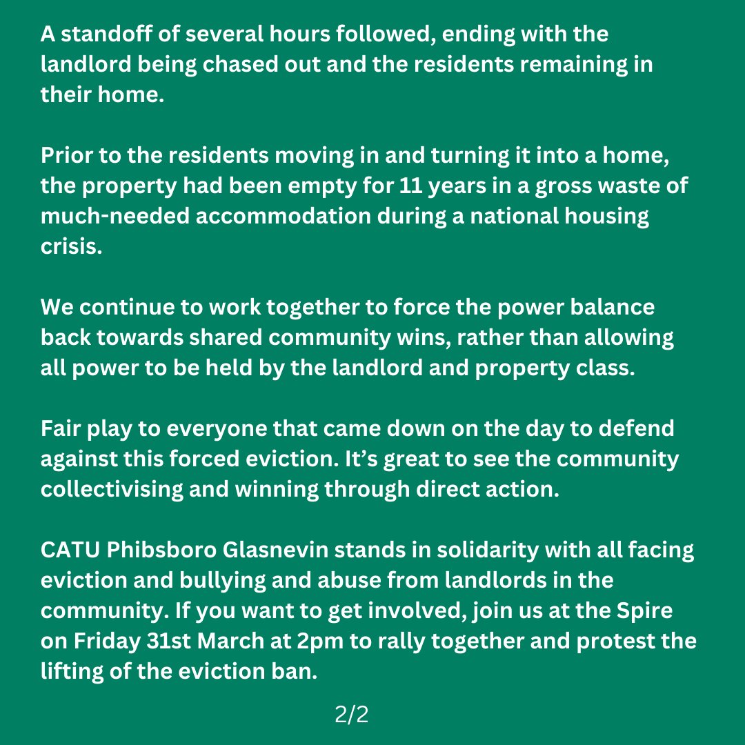 💥Last Saturday, our members and the local community successfully defended against a forced eviction in Phibsboro.

Before the residents moved in, the property was empty for 11 years, in the middle of a dire housing crisis.

We stand together against this greed and abuse.