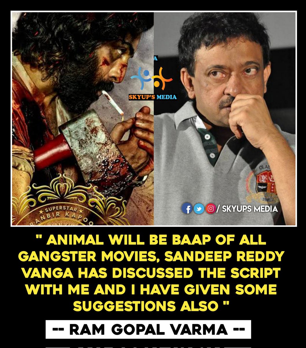 #RamGopalVarma About #Animal 

#RanbirKapoor𓃵 #SandeepReddyVanga