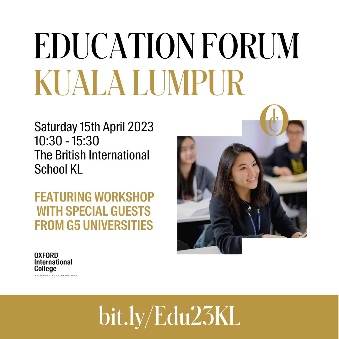 OxIntCollege's tweet photo. Join us in Kuala Lumpur on 15 April for an Education Forum featuring guests from G5 universities! Learn about crafting a perfect personal statement, acing interviews, and gaining admission to top universities. Register now at https://t.co/saZ2IKTGfT! https://t.co/aixAtfCegy