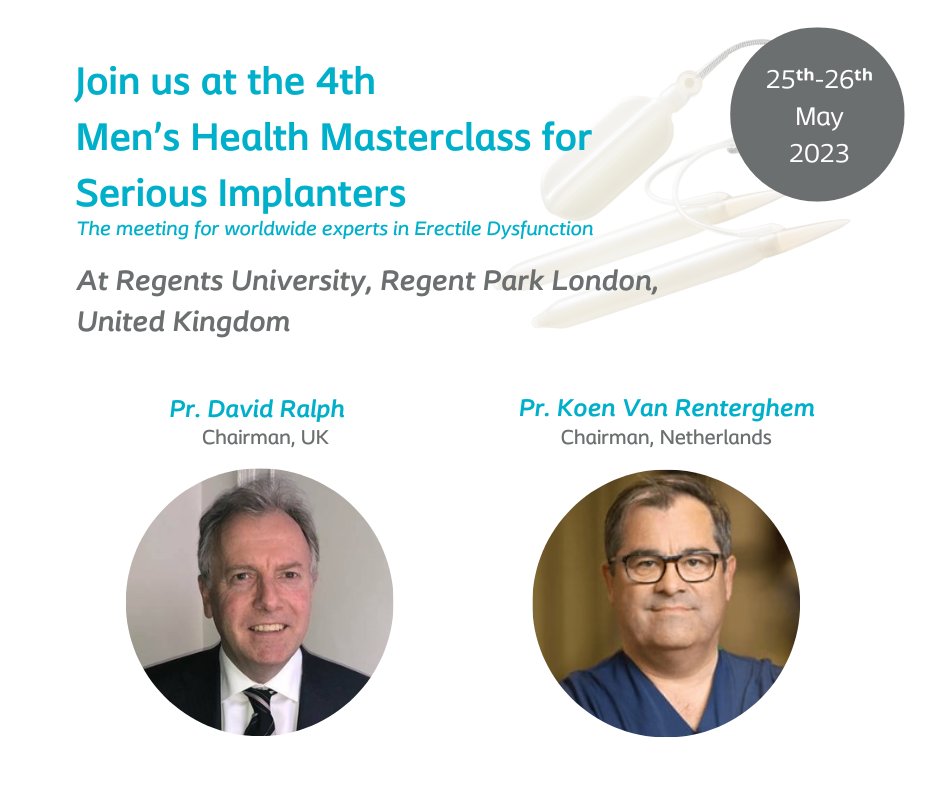 Join us at the Men's Health Masterclass for Serious Implanters the 25th-26th May with a stella faculty Professor David Ralph and Koenraad van Renterghem at Regents University. @uclh @Coloplast_MD #inflatablepenileprosthesis #erectiledysfunction