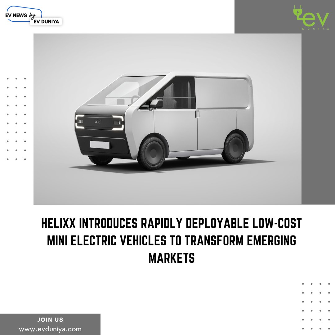 EVduniya's tweet photo. HELIXX Introduces Rapidly Deployable Low-Cost Mini Electric Vehicles to Transform Emerging Markets

For latest news and updates related to EV industry visit our website https://t.co/QrKAa7hO0g

#electricvehicles #lowcostminiev #emergingmarkets #evtechnology https://t.co/XwBiNvC6lT