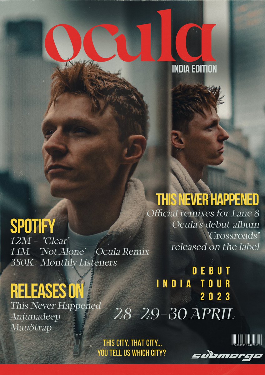 Love this magazine-cover artwork design. Nice won <a href="/Submergemusic/">Submerge Music</a> 🙂❤️✨👍

<a href="/OCULAmusic/">OCULA</a> #IndiaTour 🇮🇳
