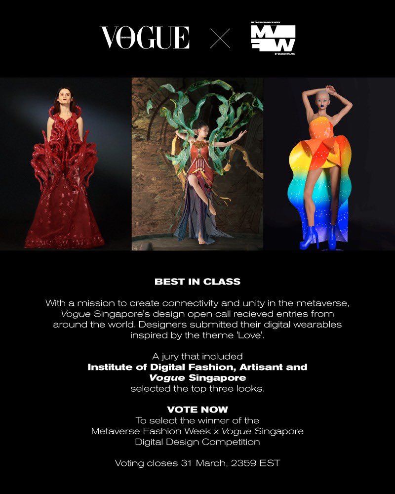 voguesingapore's tweet photo. The top three finalists of the  #VogueSingapore x Metaverse Fashion Week Digital Fashion Competition are here —handpicked by jury members @decentraland, @_IoDF, @artisantnft, and more. 

Vote here now: https://t.co/K5i8jZlhZc https://t.co/v9f9O8GoST