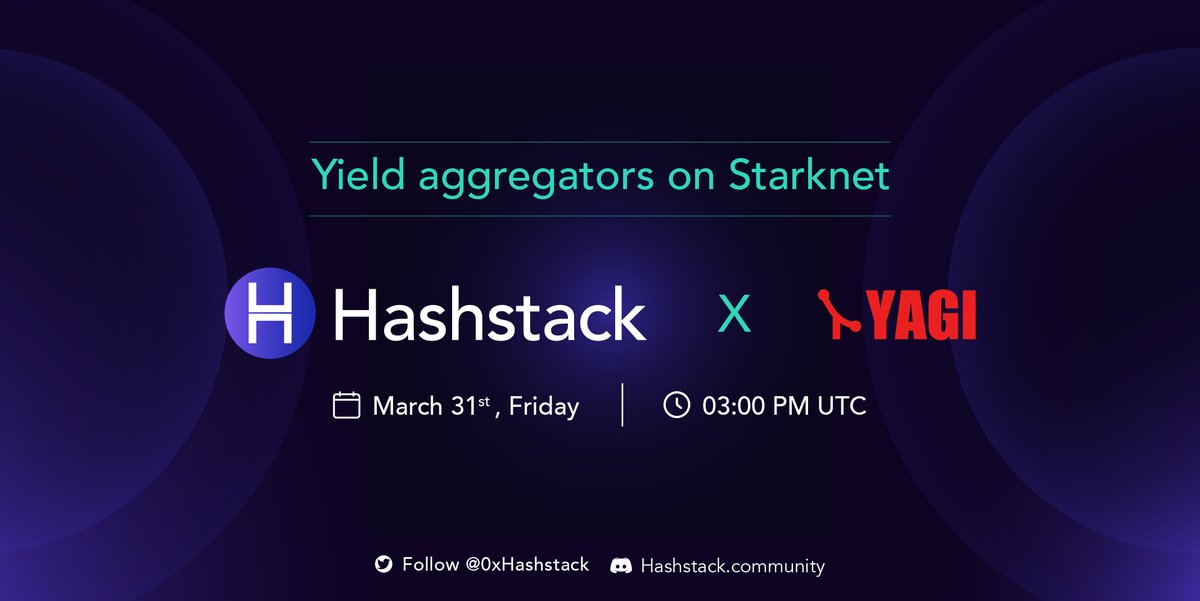 We're excited to host the .<a href="/yagi_fi/">Yagi</a> team for a Twitter Spaces on Yield aggregators on Starknet  🙌

📆 31 March @ 3 pm UTC

Primary link: x.com/i/spaces/1zqJV…
Backup link: x.com/i/spaces/1kvJp…

🔗 Galxe OAT: galxe.com/Hashstack/camp…
