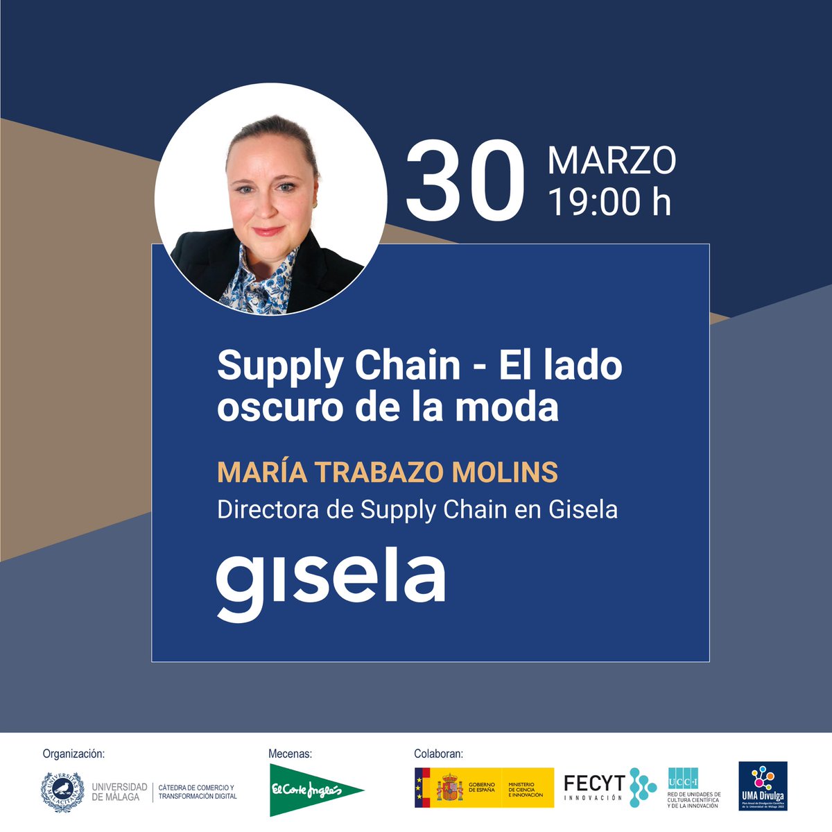 Cátedra de Comercio y Transformación Digital UMA (@catedracomercio) on Twitter photo El próximo jueves 30 de marzo tendremos una interesantísima sesión con María Trabazo, Directora de Supply Chain en Gisela 🤩🤩, donde explicará la importancia de la cadena de suministro.📊
<a href="/InfoUMA/">Universidad de Málaga</a> <a href="/elcorteingles/">El Corte Inglés</a> <a href="/umadivulga/">UMA Divulga</a> El próximo jueves 30 de marzo tendremos una interesantísima sesión con María Trabazo, Directora de Supply Chain en Gisela 🤩🤩, donde explicará la importancia de la cadena de suministro.📊
<a href="/InfoUMA/">Universidad de Málaga</a> <a href="/elcorteingles/">El Corte Inglés</a> <a href="/umadivulga/">UMA Divulga</a>