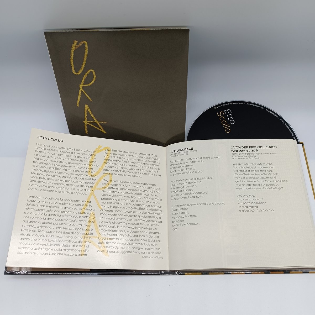 Bellissima novità della settimana
Etta Scollo 
ORA (CD + MEDIABOOK)
Barcode: 4260075862255 / Cat: JHR225 / 1 CD / Label: JAZZHAUS RECORDS