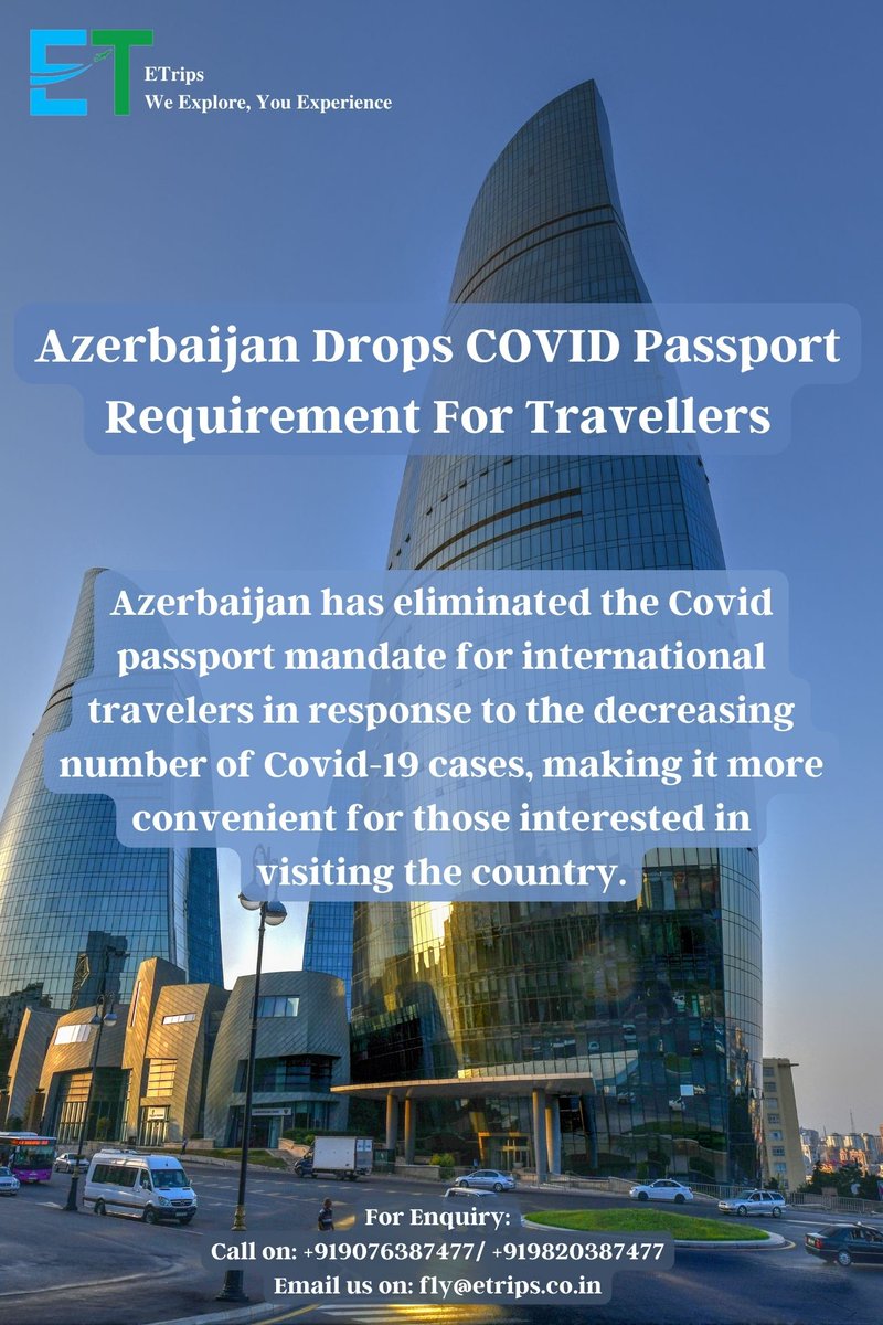 Azerbaijan Drops COVID Passport Requirement For Travellers
#azerbaijan #covidpassport #etrips #flightbooking #hotelbooking #tourpackage #travelupdate #travelnews #news #azerbaijantourism #azerbaijantravel