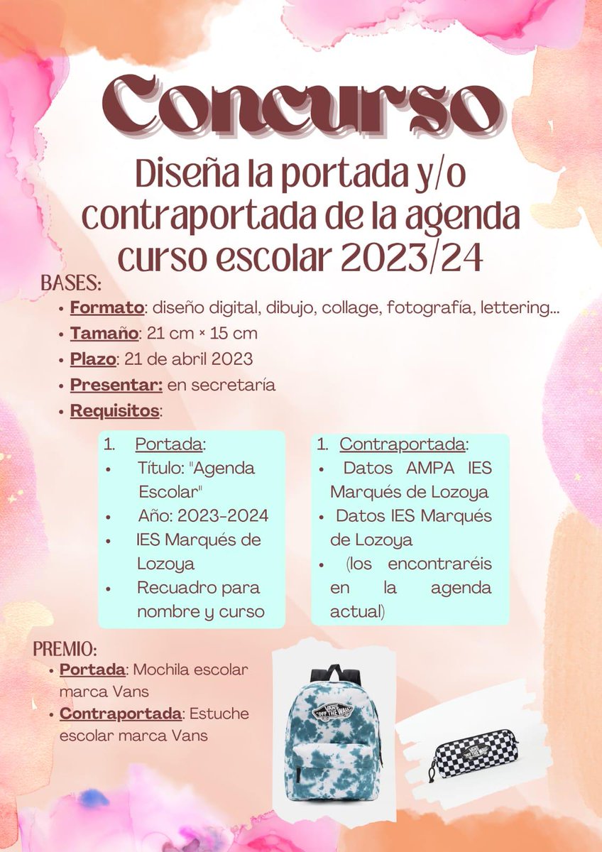 El AMPA del IES Marqués de Lozoya  convoca el concurso  para diseñar la agenda escolar del próximo curso 📣🎨🎈🖊 Sacad vuestra creatividad y hacednos unos diseños bonitos que nos acompañen el próximo curso