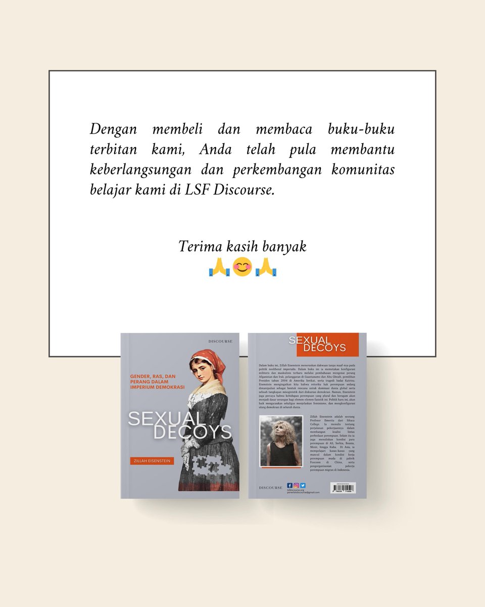 lsfdiscourse's tweet image. Buku ini berisikan serangkaian kajian Eisenstein mengenai kondisi imperium-imperium politik yang mempermainkan dan mengumpankan isu gender sebagai perangkat utama guna melanggengkan kekuasaan.

#lsfd #lsfdiscourse #discourse #zillaheisenstein #sexualdecoys #politic #gender