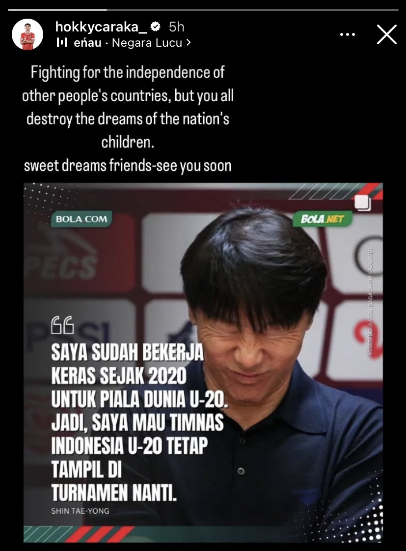 Keongs88's tweet photo. "Memperjuangkan kemerdekaan negara orang lain, tapi kalian semua menghancurkan impian anak bangsa." tulis Hokky Caraka pada Insta Story.

Semoga Ketum PSSI bisa membawa kabar baik dari FIFA dan Piala Dunia U20 tetap berjalan di Indonesia

#MimpiPialaDunia
#BolaPemersatuBangsa https://t.co/0GD32kqEih