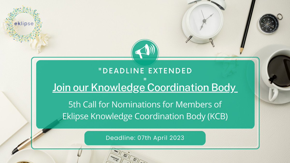 Eklipse_europe's tweet photo. Eklipse is inviting applications from different fields of expertise to join the Knowledge Coordination Body (KCB) from April 2023 until March 2026. The KCB is the decisional body of Eklipse.
📢Deadline to apply has been extended until 07th April 2023. https://t.co/KHoqHhixsN