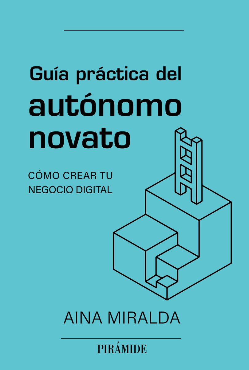 Vodafone Empresas (@vodafoneempresa) on Twitter photo #ElLibroDeLaSemana 📖
En “Guía práctica del autónomo novato“, Aina Miralda (<a href="/PIR_PsicoyEdu/">Ediciones Pirámide</a>) ofrece una guía para que los #emprendedores puedan poner en marcha su propio negocio digital o mejorar la actividad del ya existente #ElLibroDeLaSemana 📖
En “Guía práctica del autónomo novato“, Aina Miralda (<a href="/PIR_PsicoyEdu/">Ediciones Pirámide</a>) ofrece una guía para que los #emprendedores puedan poner en marcha su propio negocio digital o mejorar la actividad del ya existente