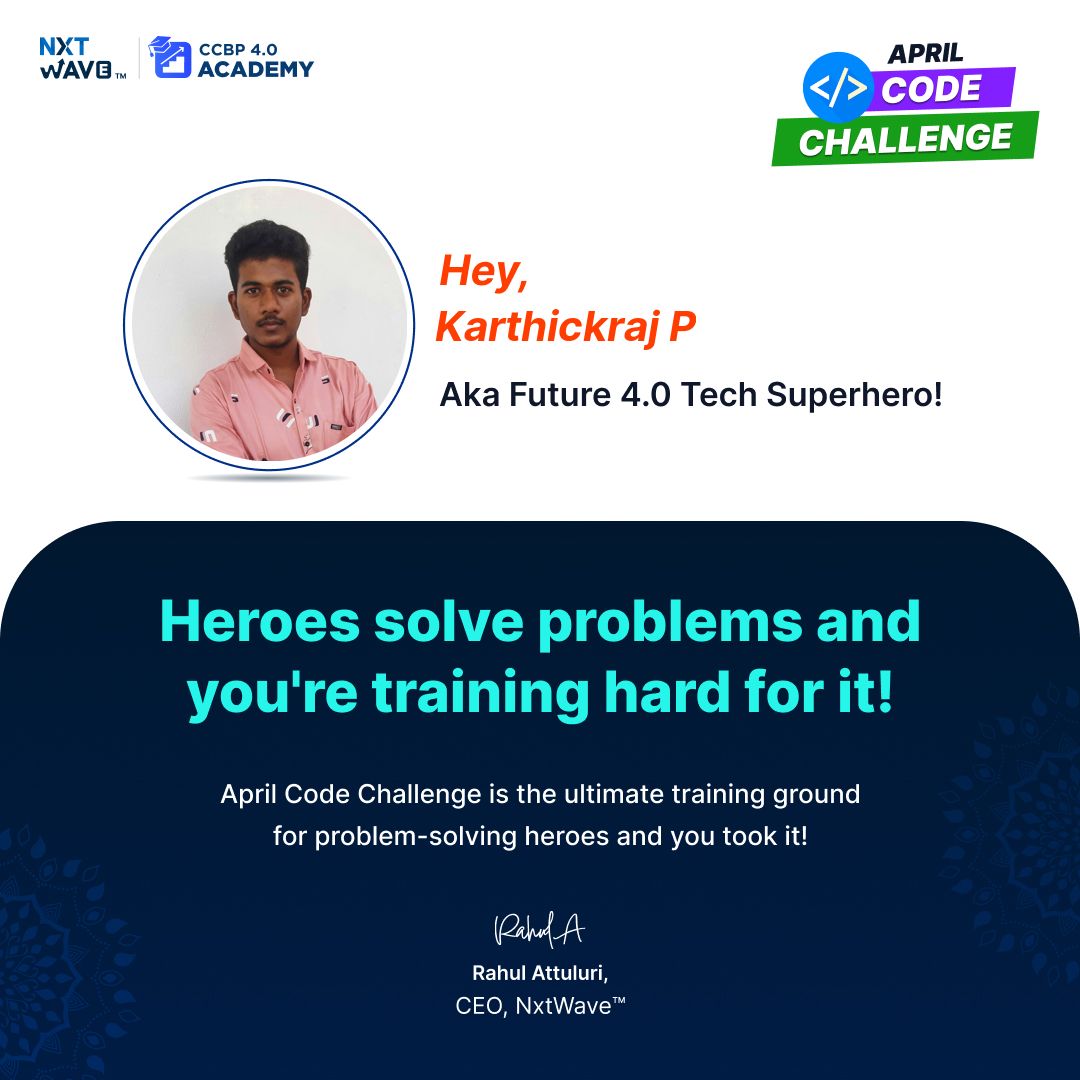 karthickraj29's tweet photo. Yes ! I'm thrilled for April Code Challenge. 🏆🏅

🙂 The most important thing to note is that your competition journey is a process, not an endpoint. 

👍 My best wishes to all those competing with me. 😉

#Aprilcodingchallenge #coding #nxtwave
#ccbpacademy #rahulattuluri https://t.co/VOTwoaMkiz