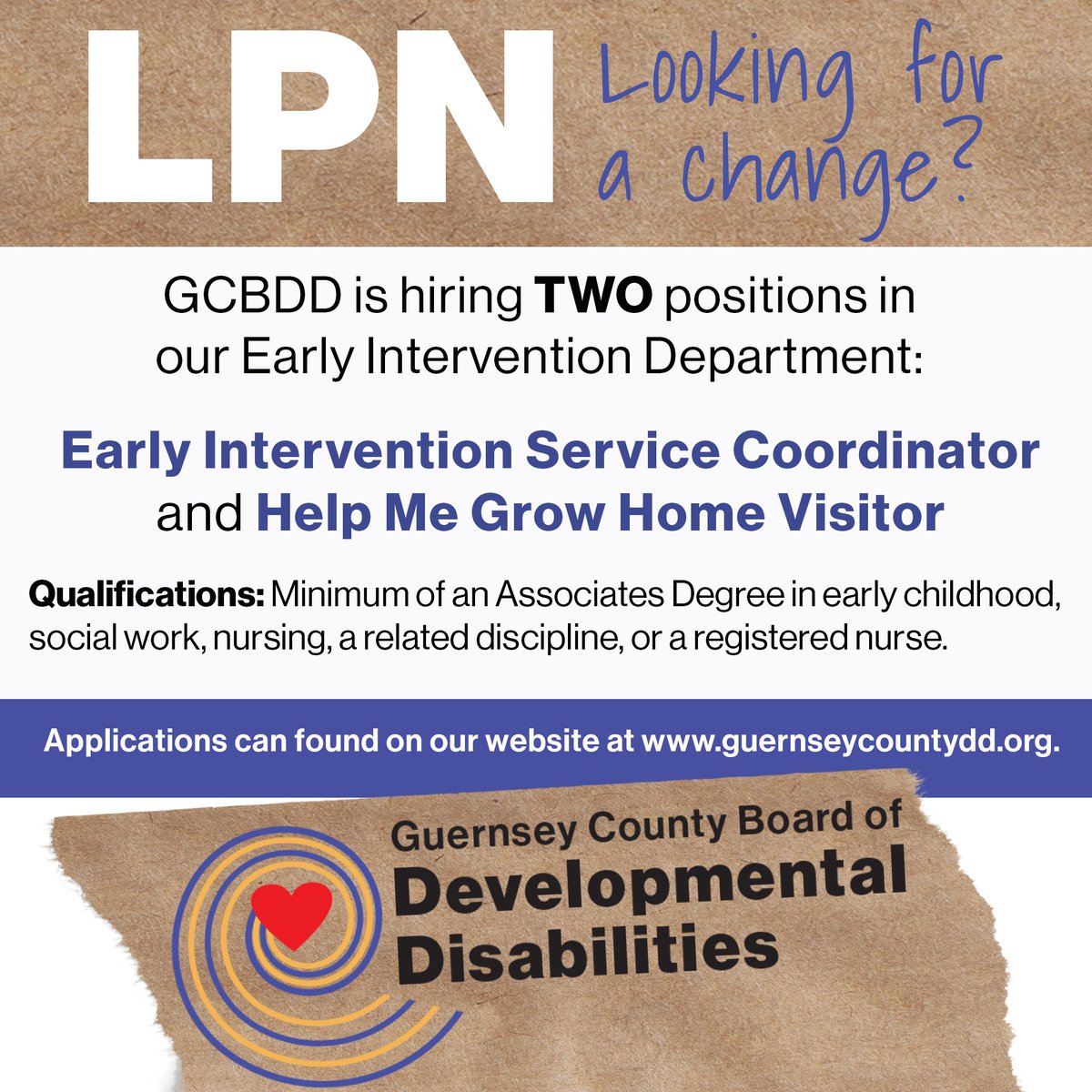 The GCBDD is hiring two positions in our Early Intervention Department - Early Intervention Service Coordinator and Help Me Grow Home Visitor.
Applications are available on our website at: guernseycountydd.org/work-with-us