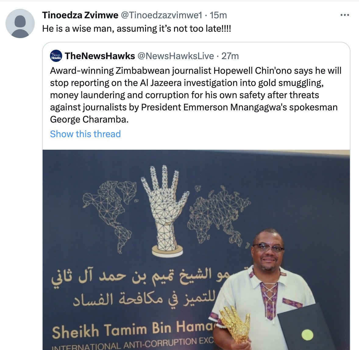 Zoe_Flood's tweet photo. Strong threats made against journalists who "repeat" details of Al Jazeera's explosive 'Gold Mafia' documentary, from a semi-anonymous Twitter account that many have identified as belonging to Zimbabwe's presidential spokesperson George Charamba 👇 https://t.co/wkPzrd0W8x
