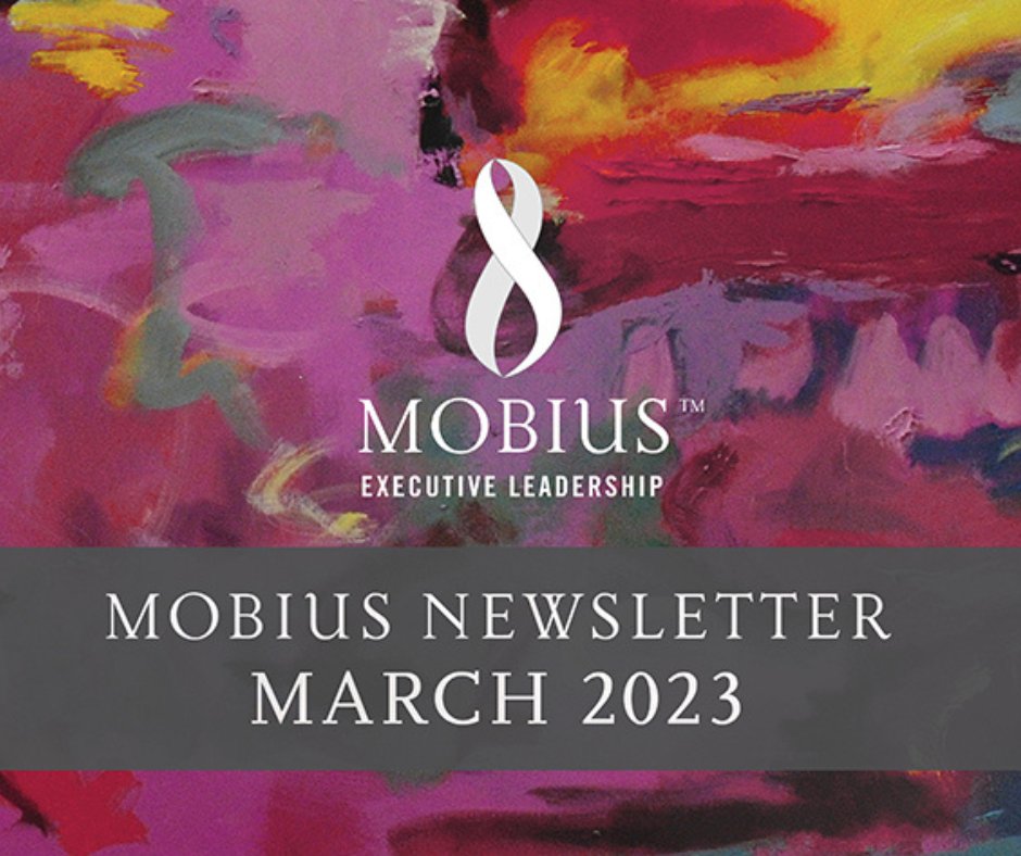 Welcome to the March edition of our newsletter where we recommend what to read, watch and listen to in the field of transformational leadership and organizational change. 
CLICK ON THE LINK TO READ email.mobiusleadership.com/march-2023-mob…