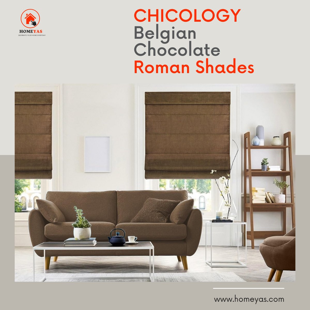 Homeyas_'s tweet photo. CHICOLOGY Belgian Chocolate Roman Shades are high-quality window treatments made from luxurious, textured fabric that adds a touch of elegance and sophistication to any room.
.
https://t.co/UJhx5H6Tb1
.
.
#CHICOLOGY #BelgianChocolate #RomanShades #WindowTreatments #HomeDecor https://t.co/u3JKpSNckc