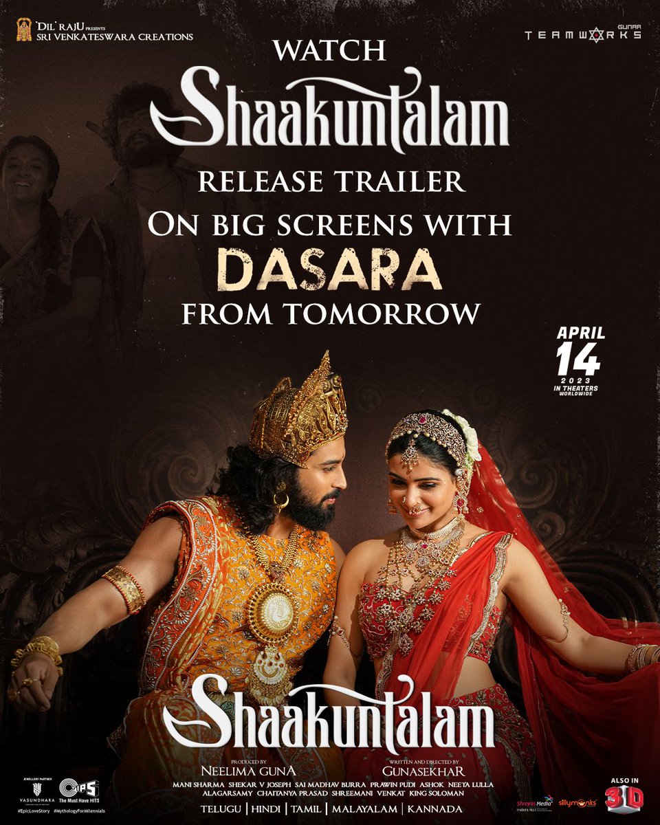 pr_content's tweet photo. Get ready to be enthralled with the Release Trailer of #Shaakuntalam 🤍✨
Watch it on the big screen exclusively with #Dasara in theatres tomorrow.

@Gunasekhar1 @Samanthaprabhu2 @ActorDevMohan @neelima_guna @GunaaTeamworks @SVC_official #ShaakuntalamOnApril14 https://t.co/OVmAHsR8L3
