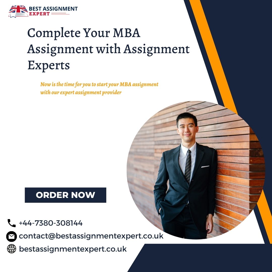 Here #mbaassignmenthelp #unitedkingdom #education #writemyassignment #domyassignmentforme #writing 

visit:- bit.ly/3npftxX
📞+44-7380-308144
📩contact@bestassignmentexpert.co.uk