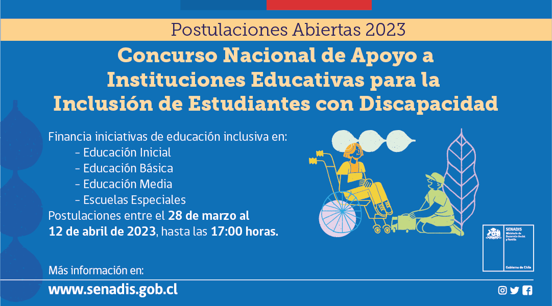 👉 Hasta el 12 de abril estará abierta la postulación al concurso nacional de Apoyo a Instituciones Educativas para la Inclusión de Estudiantes con Discapacidad, del SENADIS. Pueden postular liceos, colegios, escuelas básicas y escuelas especiales en senadis.gob.cl