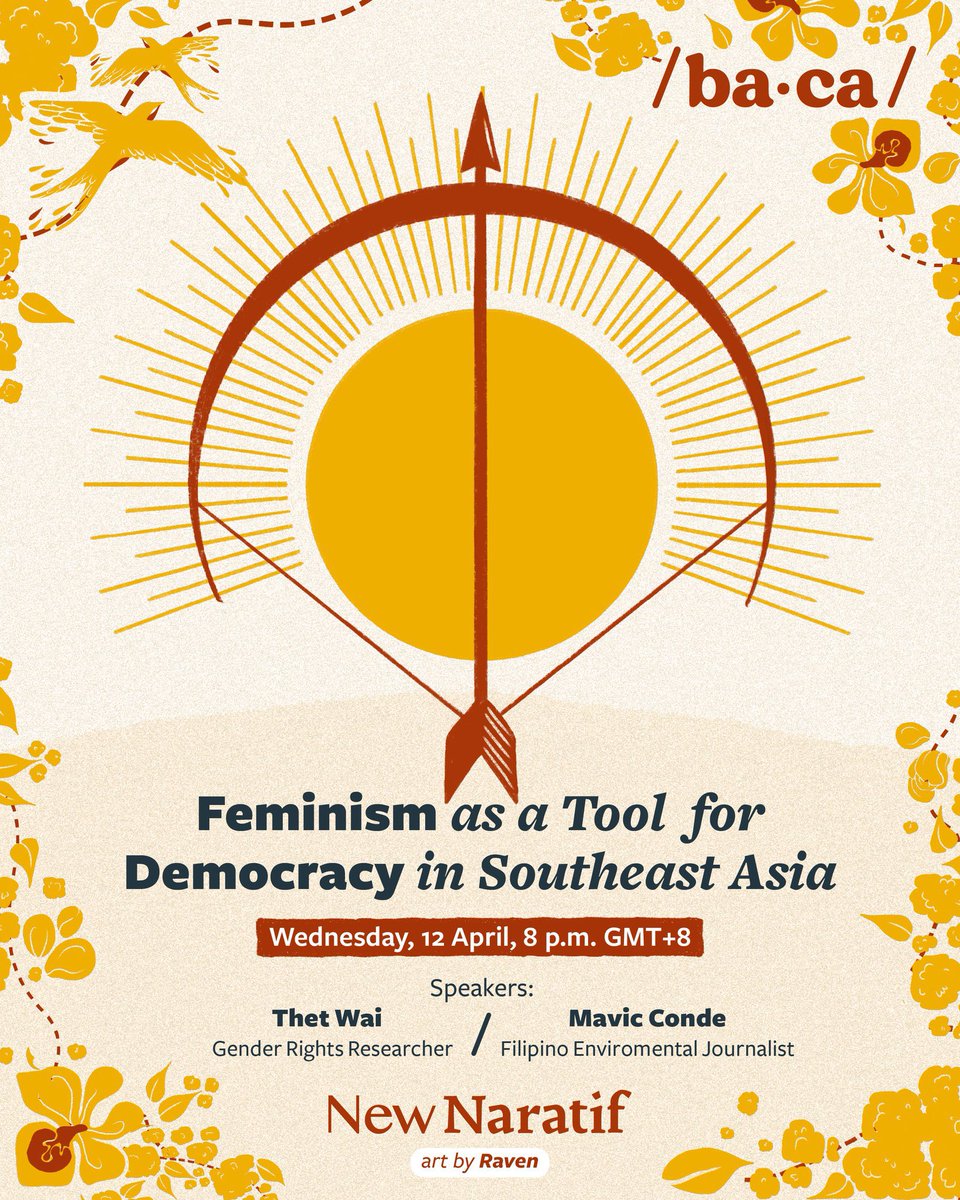 /ba∙ca/ with New Naratif is back! 

For this session, gender rights researcher Thet Wai and Filipino environmental journalist @condemavic will speak about the interplay between patriarchy and authoritarianism.
 
#BacaWithNN