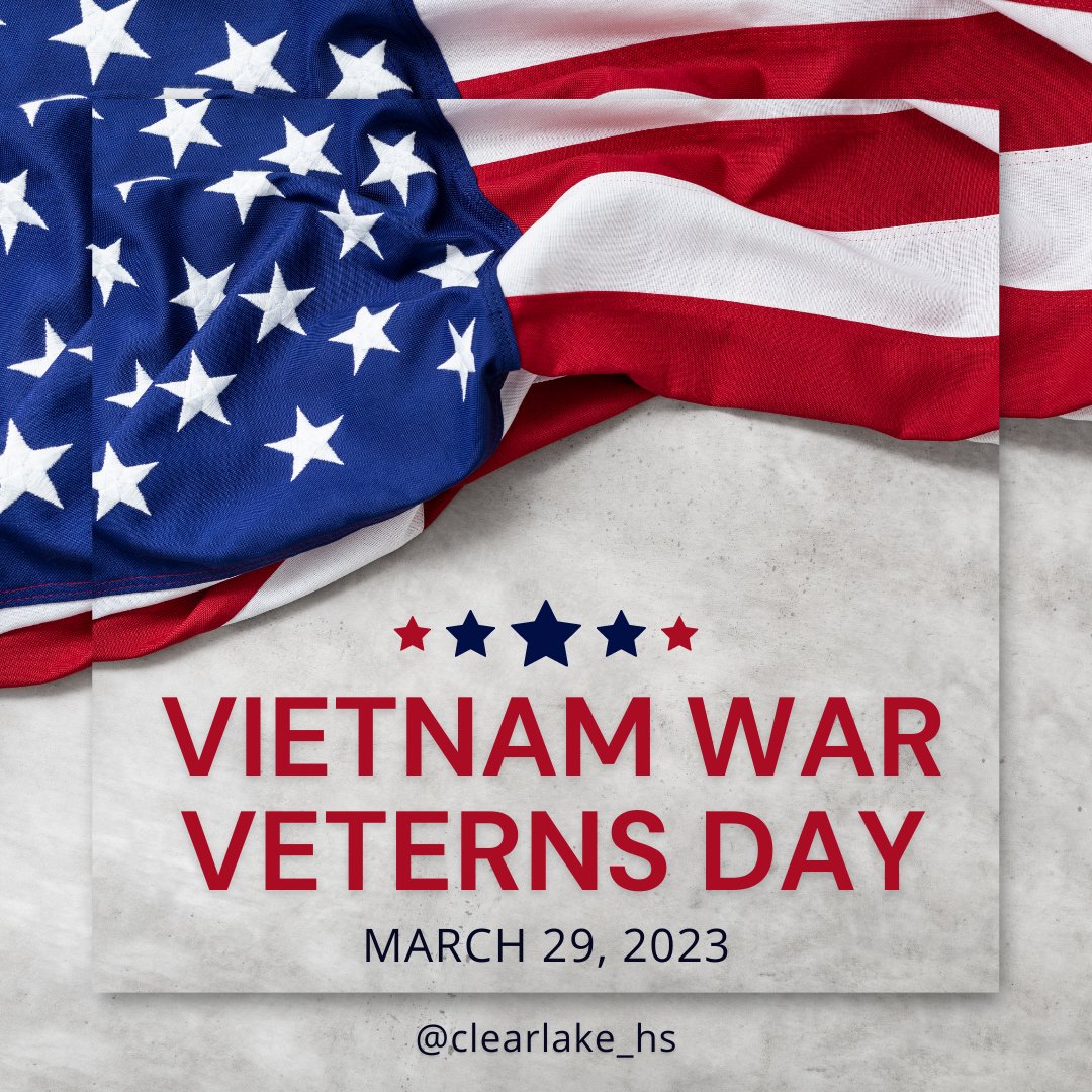 Clear_LakeHS's tweet photo. Today we honor the hardships suffered and sacrifices made by nine million Americans during the Vietnam War. https://t.co/tlkNCL14k7