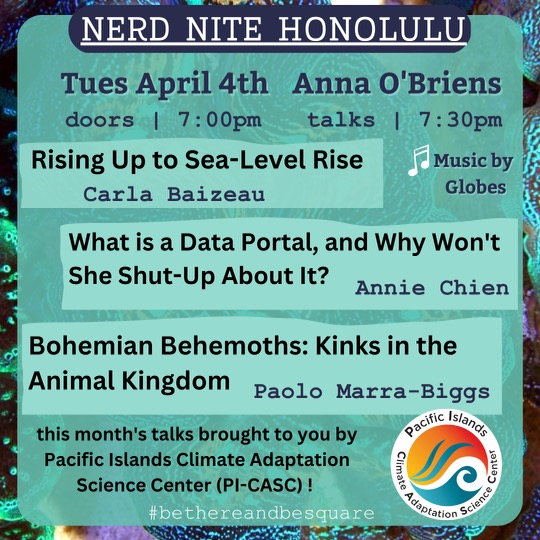 pacificcasc's tweet photo. Hawaiʻi friends! If you're free next Tuesday evening, why not head over to Anna O'Briens for Nerd Nite? This month will feature three of our graduate scholars from UH Mānoa — Carla Baizeau, Annie Chien, and Paolo Marra-Biggs!
7:00 p.m. Tuesday, April 4 | Entry is free! https://t.co/84y4nqyAb3