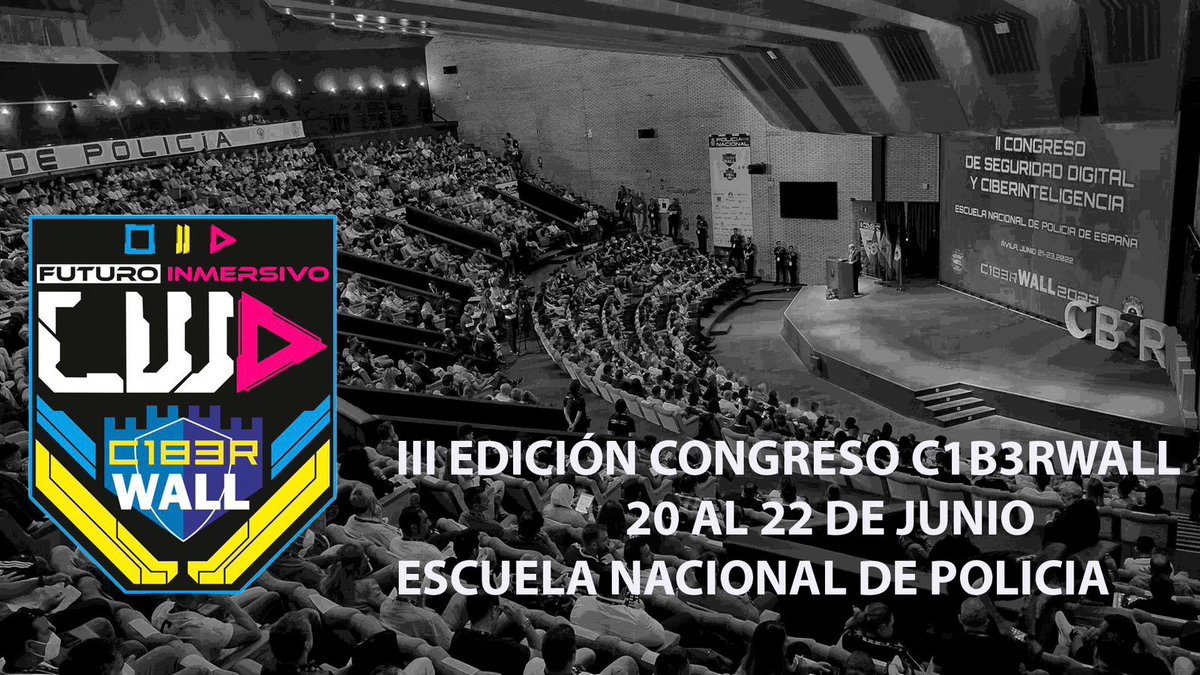 Se acerca una nueva edición del Congreso <a href="/C1b3rWall/">C1b3rWall</a> 

¿Cuándo? 👉 Del 20 al 22 de junio

¿Dónde? 👉 En la <a href="/PoliciaEscuela/">Escuela Nacional de Policía 🇪🇸</a>

Atento, porque próximamente se publicará la web de inscripción 🖥

#C1b3rwallAcademy