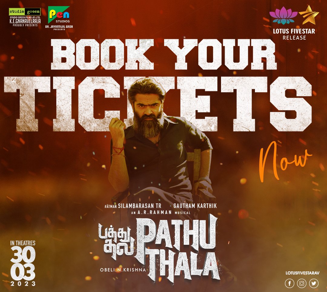 Malaysia STR Fans
Tickets are available NOW! 

#Atman @SilambarasanTR_ in #PathuThala

A @LotusFivestarAV Release

@Gautham_Karthik @menongautham  @priya_Bshankar @arrahman @SonyMusicSouth  @homescreenent @APIfilms #LotusFiveStarAV #LFSMovies