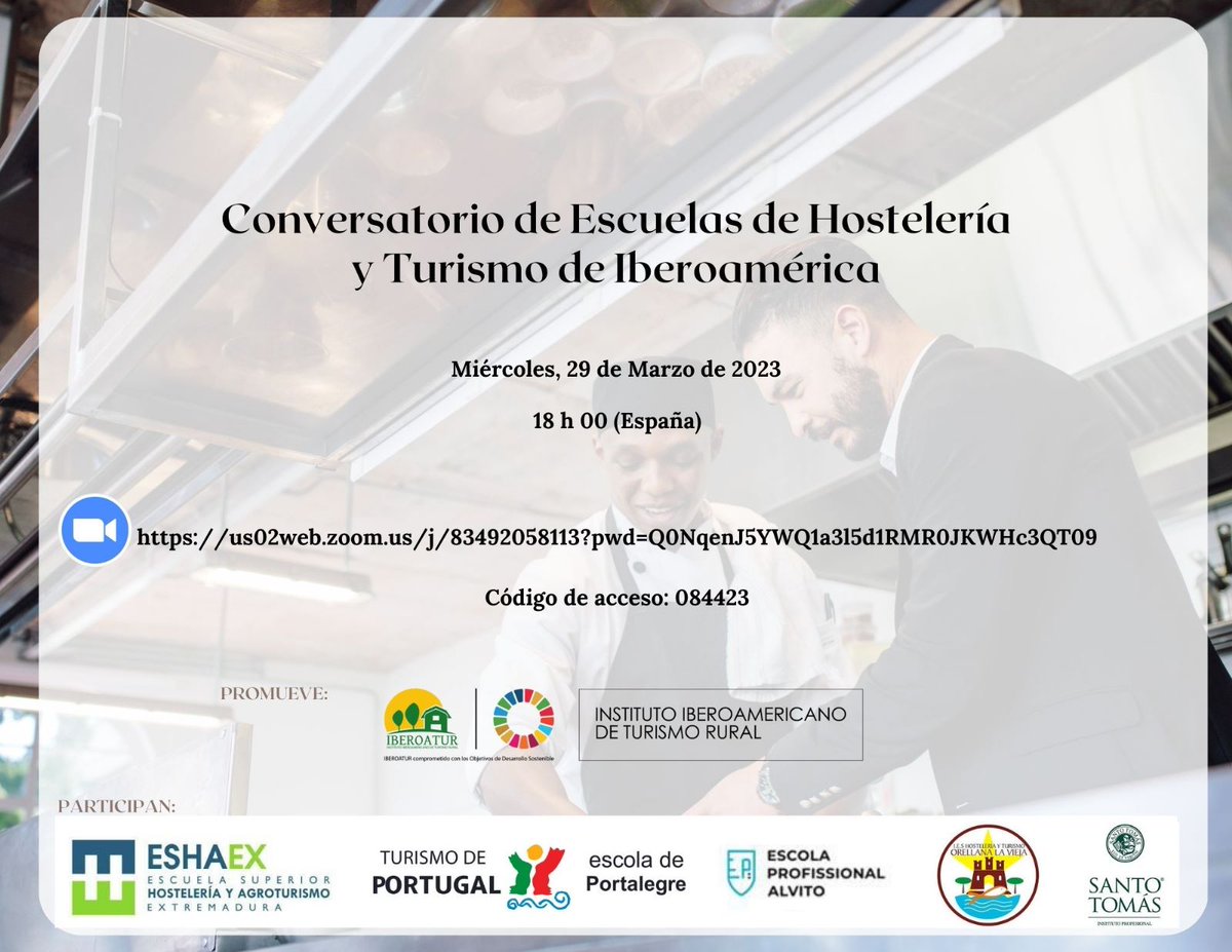 InstitutoIbero2's tweet photo. 🚨 #Hoy 29 de marzo a las 18:00 h. 🇪🇦 via zoom acompáñanos al Conversatorio de Escuelas de Hostelería y Turismo de Iberoamérica.
Participan por 🇪🇦
#ESHAEX
#OrellanaLaVieja
Por 🇵🇹
#EscolaDePortalegre
#EscolaProfissionalAlvito
Por 🇨🇱
#SantoTomás
https://t.co/ZBvhFmiuiH?…
ID 084423 https://t.co/m1XH6USwvR