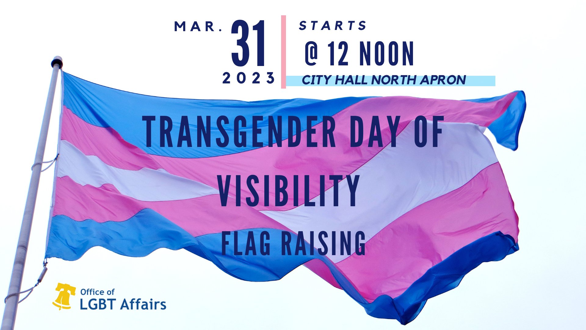 City of Philadelphia on X: The transgender pride flag will be raised at  City Hall to celebrate Trans Day of Visibility! Want to be a part of the  celebration? Join @PhillyLGBTgov along