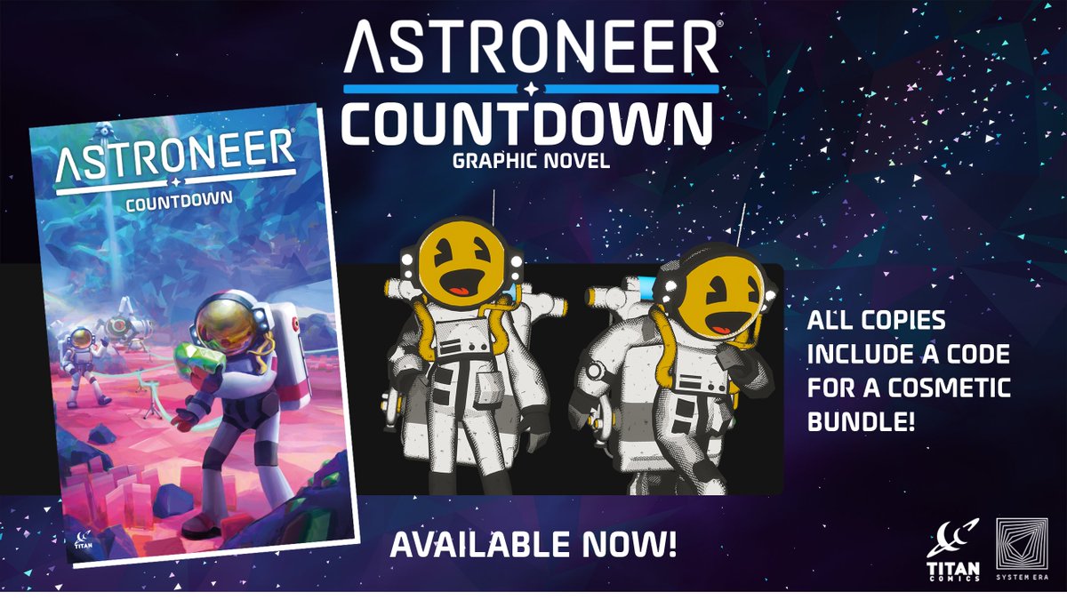 Today is the day! Astroneer: Countdown is available in stores and online! 🚀

Our first graphic novel published by <a href="/ComicsTitan/">Titan Comics</a>  contains three unique stories and a code for a cosmetic bundle! 

Links below ⬇️