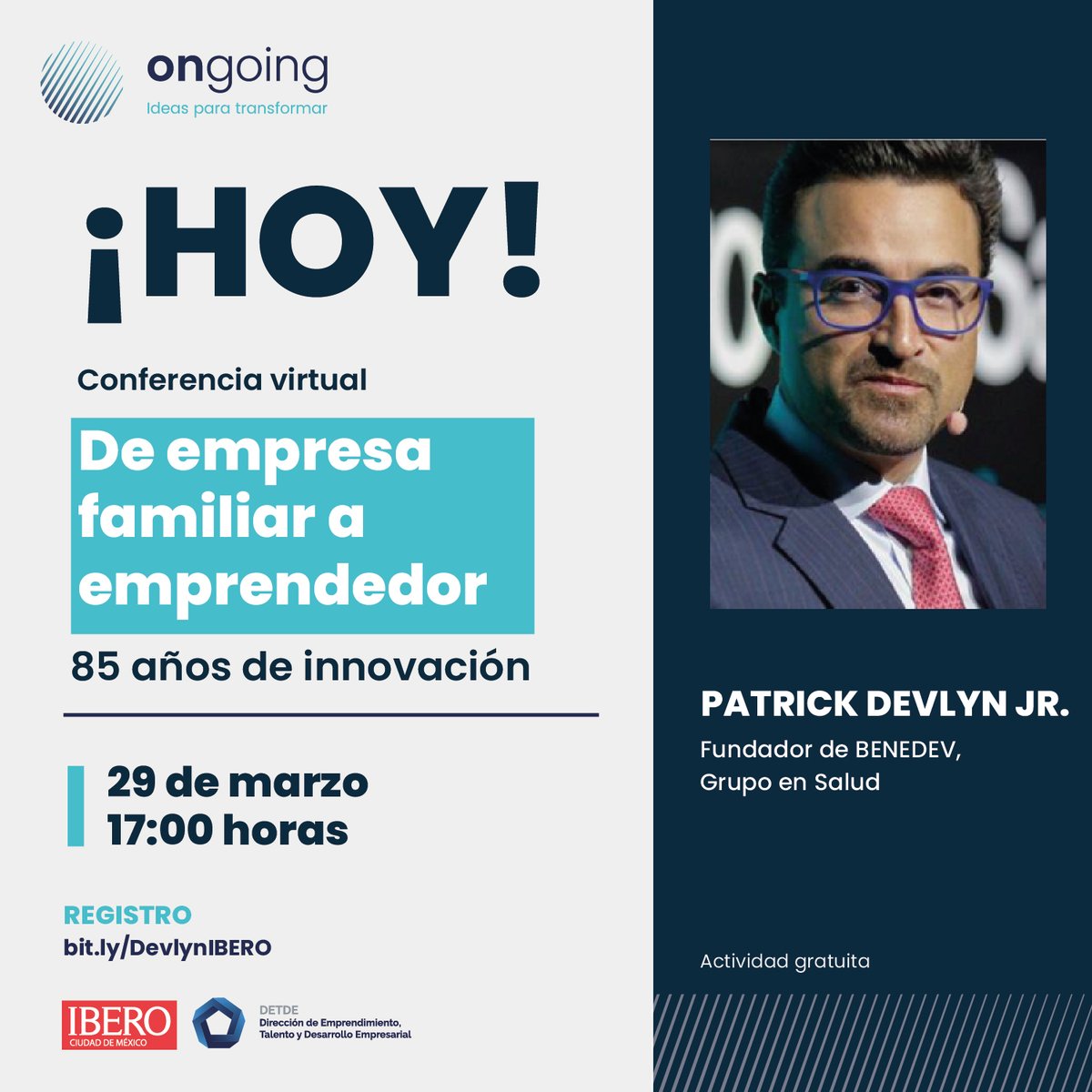 IberoCEAN's tweet photo. HOY conferencia con Patrick Devlyn Jr. 
17 horas. Por Zoom

Registro https://t.co/p6sZAgptus

#ActividadGratuita #Ongoing #OngoingIBERO #Devlyn

@ https://t.co/wpdKDdNUkl
