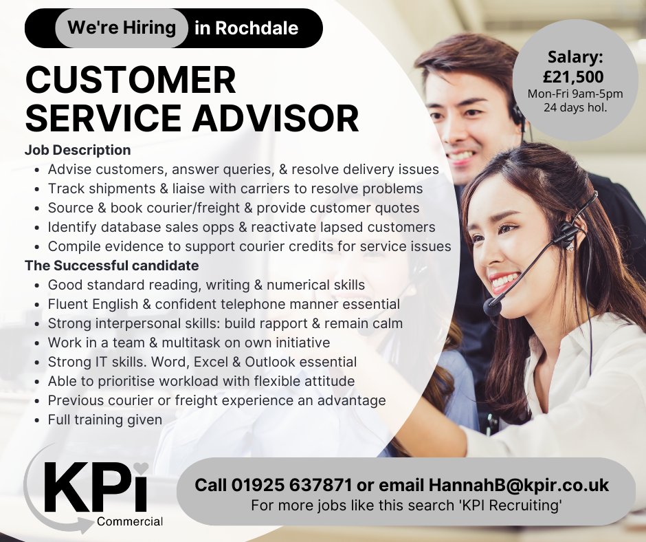 CUSTOMER SERVICE ADVISOR wanted, Rochdale. £21,500. To apply call Hannah at KPI on 01925 637871, email HannahB@kpir.co.uk or find out more here: kpir.co.uk/vacancies/cust…
#RochdaleJobs #customerservicejobs