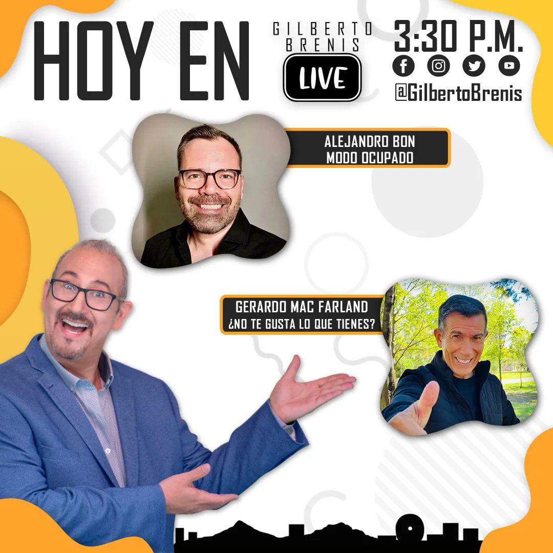 GilbertoBrenis's tweet photo. #Hoy en #GilbertoBrenisLive
*El coach en desarrollo humano #AlejandroBon nos hablará del modo ocupado.
*El coach #GerardoMacFarland nos hablará de ¿No te gusta lo que tienes?.
A las 3:30pm (CDMX) por mis cuentas de YouTube, Facebook y Twitter.
¡Les esperamos! https://t.co/6JFlBMa68u