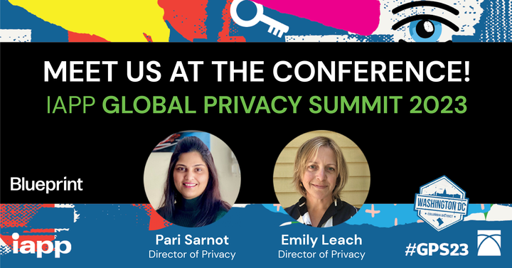 bpcs_tech's tweet photo. Blueprint is attending the IAPP Global Privacy Summit in Washington, DC on April 2nd - April 5th!
 https://t.co/iuXS3mk1oK
@PrivacyPros #gps23 #dataprivacy #data https://t.co/Boq3j7k6MY