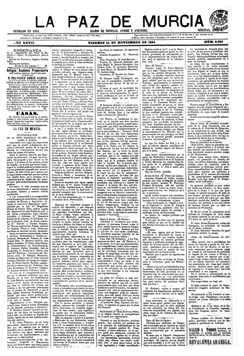 PRIMER TELÉFONO PÚBLICO DE ESPAÑA...
Cómo no, en Murcia. En concreto en el barrio de Espinardo.
Aquí os dejo la noticia publicada por el diario La Paz de 14 de noviembre de 1884.
Si es que pasan muchas cosicas en Murcia...