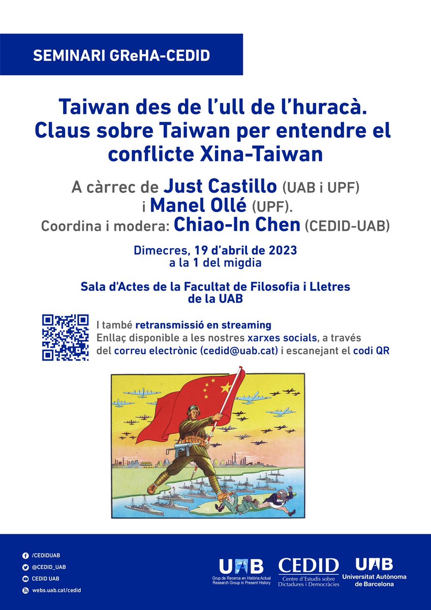 🗓️ El proper dimecres 19 d'abril tindrà lloc una nova sessió del Seminari del GReHA-CEDID, sobre el conflicte Xina-Taiwan.

🗣️ Amb <a href="/mnlolle/">Manel Ollé 💭</a> i <a href="/justcaig/">Just Castillo Iglesias</a>. Coordina i modera: @ChiaoInC.

📌 A la Sala d'Actes de @LletresUAB.

🔗 També en streaming: teams.microsoft.com/l/meetup-join/…