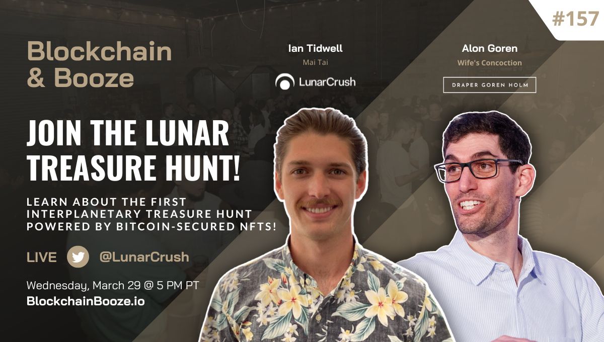 Join us tonight from 5-7 PM PT on @DGHEvents’ #BlockchainBooze🍺 as host @AlonGoren chats with @ianstidwell about the first interplanetary treasure hunt powered by Bitcoin-secured NFTs! 🎟 Register free: dgh.events/event/blockcha…