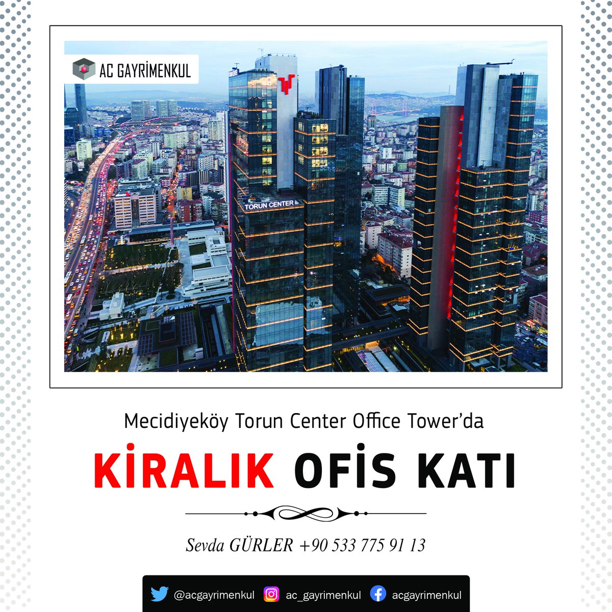 acgayrimenkul's tweet photo. Mecidiyeköy Torun Center'da
KİRALIK Ofis Katı

Özellikler:

✔️ 376m² brüt
✔️ 258m² net
✔️ Natamam olup
✔️ Boğaziçi Köprüsünün yanı başında,
✔️ Metro ve metrobüs durağına yürüme mesafesindedir.

Sevda GÜRLER
0(533) 775 91 13

#kiralık #forrent #toruncenter #plazakatı #mecidiyeköy https://t.co/VlOGPany3h