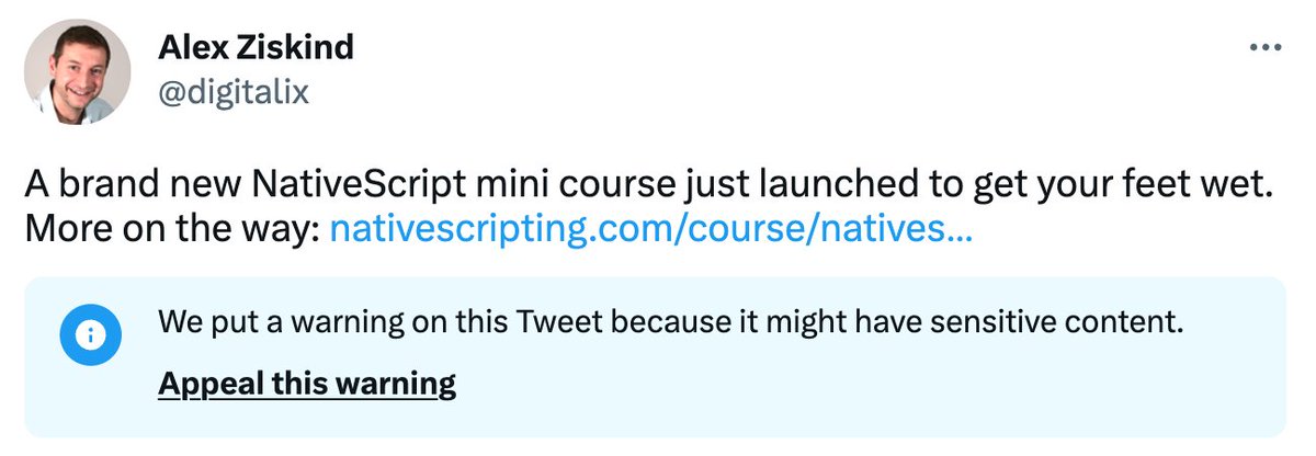 digitalix's tweet image. Thanks Twitter for putting a warning about my SENSITIVE and DANGEROUS new #NativeScript course 😂
nativescripting.com/course/natives…
