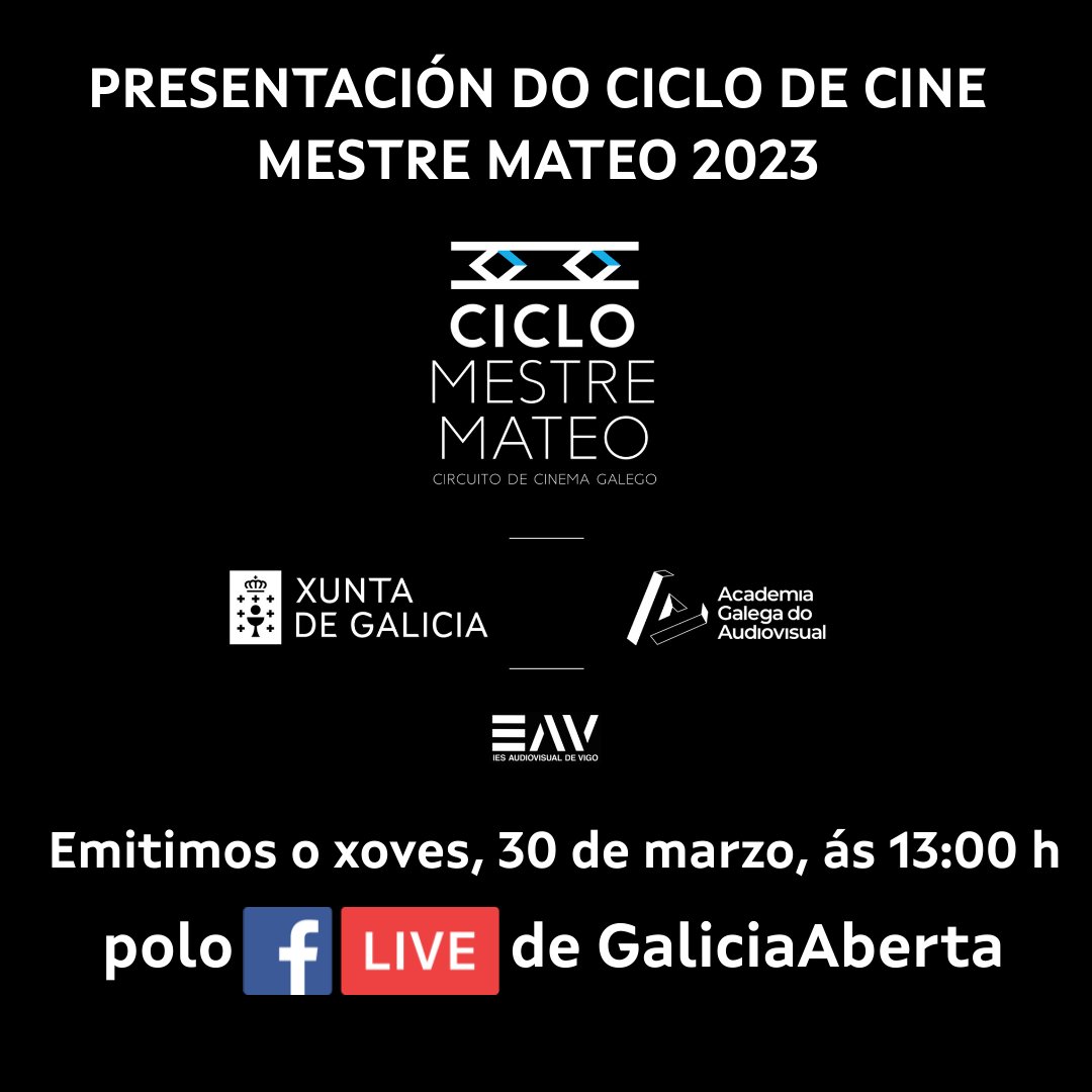 🎥 Este xoves, 30 de marzo, ás 13:00 h, no <a href="/EavVigo/">CIFP AUDIOVISUAL VIGO</a> presentamos coa <a href="/AcademiaGalegaA/">Academia Galega do Audiovisual</a> o  #CicloMestreMateo 2023 de cine galego.
📲 Emitimos en directo polo #FacebookLive de #GaliciaAberta
facebook.com/GaliciaAberta/