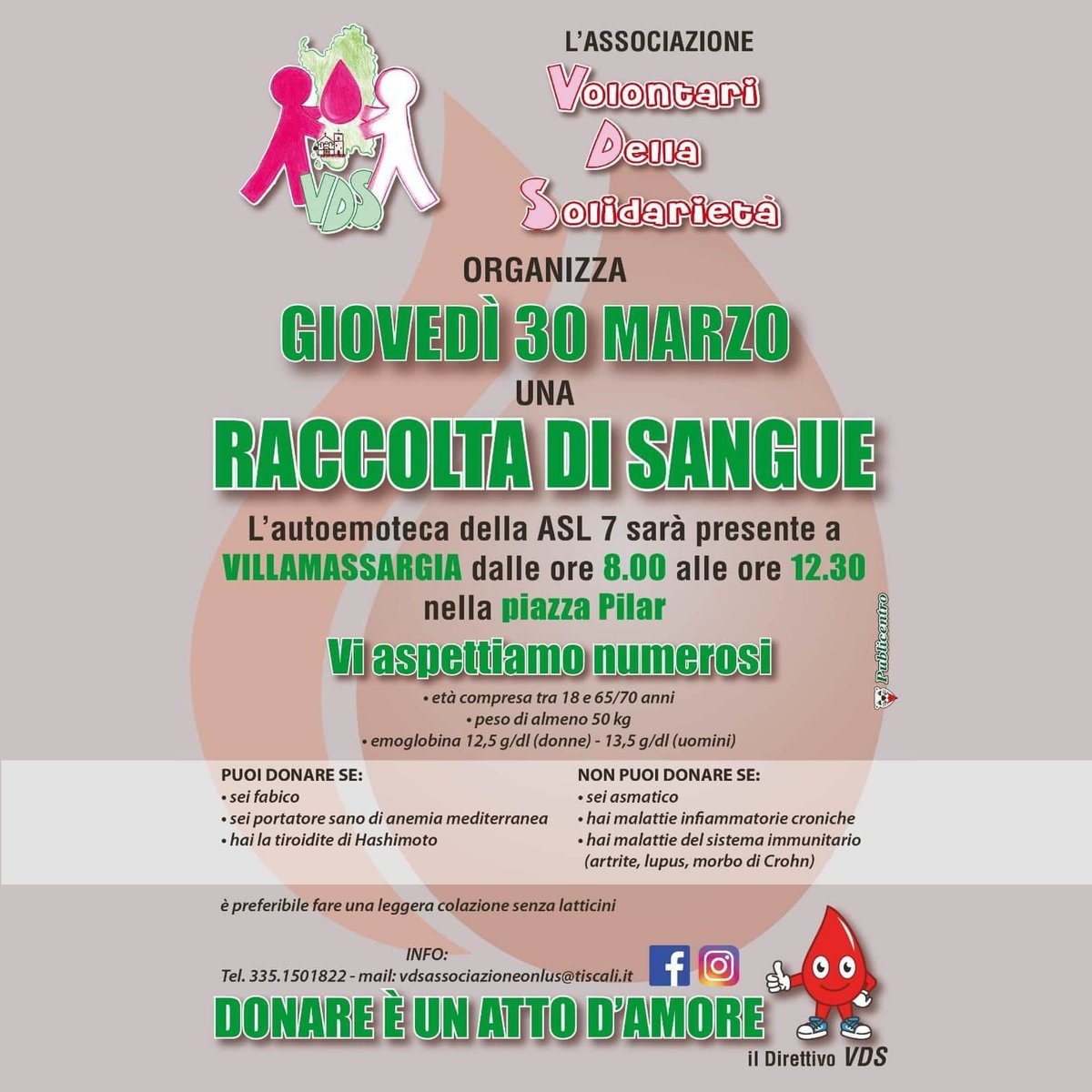 L'associazione Volontari Della Solidarietà giovedì 30 marzo organizza una raccolta di sangue a Villamassargia. 🩸

Tutte le info e i contatti nella locandina 👇