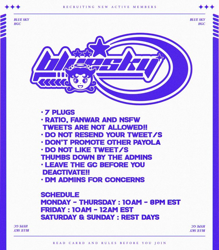 BLUESKYHGC's tweet photo. BLUE SKY HYPE/PAYOLA/PROMO GC IS RECRUITING ACTIVE MEMBERS

Read carrd
📁: https://t.co/a01uSXcc5z
★ retweet &amp; reply to get added
★ 65-70 likes guaranteed
★ selective in adding members
★ must follow gc rules
★ mbf @BLUESKYHGC
★ cu thru @bIueskyIikes https://t.co/g9DGcNeCGK