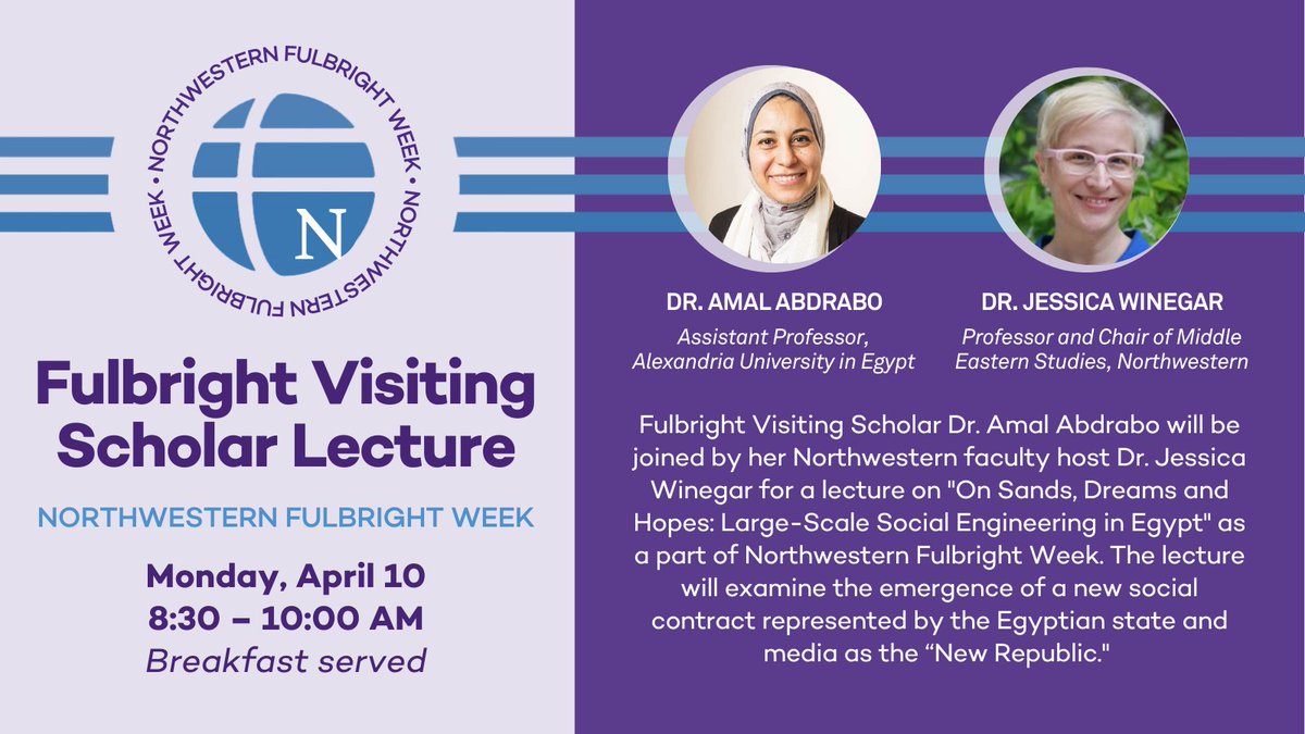 Northwestern Buffett Institute for Global Affairs (@buffettinst) on Twitter photo Join <a href="/BuffettInst/">Roberta Buffett Institute for Global Affairs</a> for a Fulbright Visiting Scholar lecture with Amal Abdrabo on social engineering in Egypt as part of <a href="/NorthwesternU/">Northwestern</a>'s #FulbrightWeek.
📅 Monday, April 10
🕒 8:30 - 10:00 a.m. CT (GMT-5)
Register: spr.ly/6015O6oaN
<a href="/MENAprogramNU/">MENA at Northwestern</a> Join <a href="/BuffettInst/">Roberta Buffett Institute for Global Affairs</a> for a Fulbright Visiting Scholar lecture with Amal Abdrabo on social engineering in Egypt as part of <a href="/NorthwesternU/">Northwestern</a>'s #FulbrightWeek.
📅 Monday, April 10
🕒 8:30 - 10:00 a.m. CT (GMT-5)
Register: spr.ly/6015O6oaN
<a href="/MENAprogramNU/">MENA at Northwestern</a>