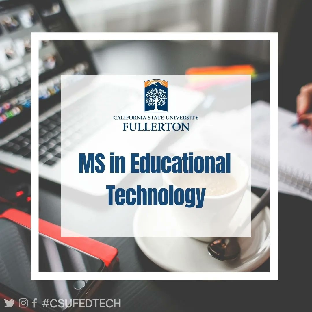 CSUF_EdTech's tweet image. MS in Ed Tech. Accepting applications for Fall 2023 #BecomeAnEdTechTitan #csufedtech #Tellyourfriends